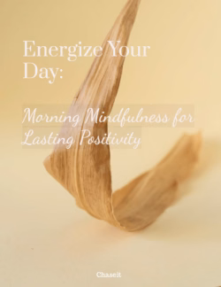Energize Your Day: Morning Mindfulness for Lasting Positivity