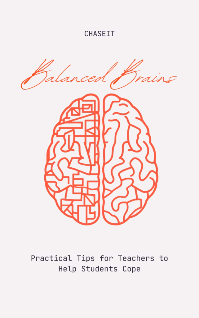 Balanced brains: Practical tips for teachers to help students cope